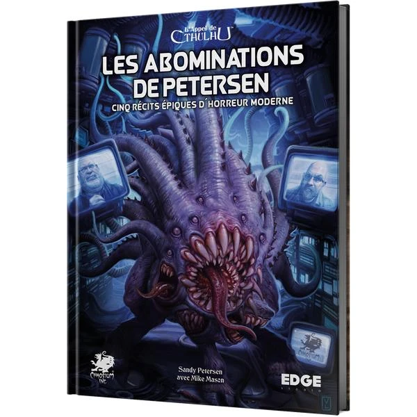 L'APPEL DE CTHULHU - LES ABOMINATIONS DE PETERSEN 3 L'APPEL DE CTHULHU - LES ABOMINATIONS DE PETERSEN