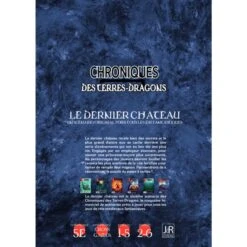 CHRONIQUES DES TERRES-DRAGONS - #5 - LE DERNIER CHATEAU 5 CHRONIQUES DES TERRES-DRAGONS - #5 - LE DERNIER CHATEAU -Créatifs Jeux Magasin CHRONIQUES DES TERRES DRAGONS – N° 5 Le dernier chateau 9