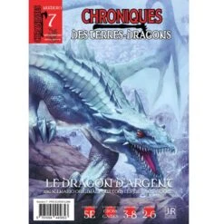CHRONIQUES DES TERRES-DRAGONS - #7 - LE DRAGON D'ARGENT