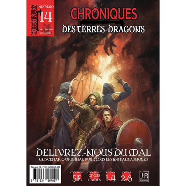 CHRONIQUES DES TERRES-DRAGONS - #14 - DÉLIVREZ-NOUS DU MAL 3 CHRONIQUES DES TERRES-DRAGONS - #14 - DÉLIVREZ-NOUS DU MAL