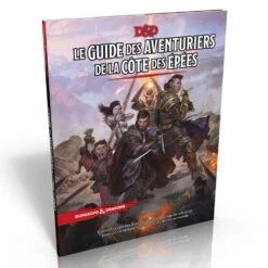 DD5 - GUIDE DES AVENTURIERS DE LA CÔTE DES ÉPÉES