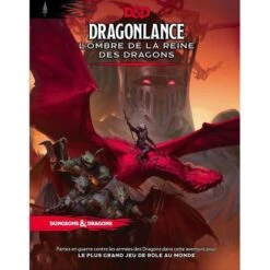 DD5 - DRAGONLANCE - L'OMBRE DE LA REINE DES DRAGONS