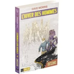 LIVRE JEU - DESTINS : L’HIVER DES HOMMES