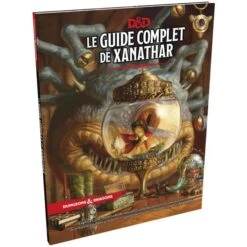 DD5 - LE GUIDE COMPLET DE XANATHAR
