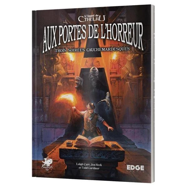 L'APPEL DE CTHULHU - AUX PORTES DE L'HORREUR 3 L'APPEL DE CTHULHU - AUX PORTES DE L'HORREUR