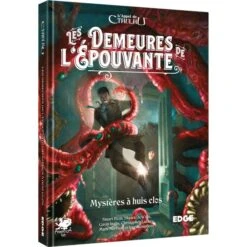 L'APPEL DE CTHULHU - LES DEMEURES DE L'ÉPOUVANTE