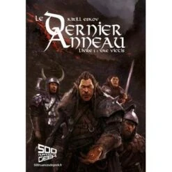 LE DERNIER ANNEAU - LIVRE 1 - VAE VICTIS