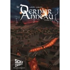 LE DERNIER ANNEAU - LIVRE 2