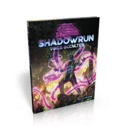 SHADOWRUN 6 - VOIES OCCULTES