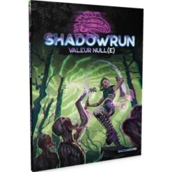 SHADOWRUN 6 - VALEUR NULL(E)