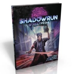 SHADOWRUN 6 - STREETPEDIA