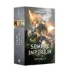 WARHAMMER 40K - SOMBRE IMPERIUM - LA TRILOGIE 1 WARHAMMER 40K - SOMBRE IMPERIUM - LA TRILOGIE -Créatifs Jeux Magasin WARHAMMER 40K SOMBRE IMPERIUM LA TRILOGIE