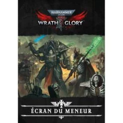 WARHAMMER 40K ROLEPLAY - WRATH & GLORY - ÉCRAN DU MENEUR