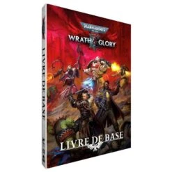 WARHAMMER 40K ROLEPLAY - WRATH & GLORY - LIVRE DE BASE