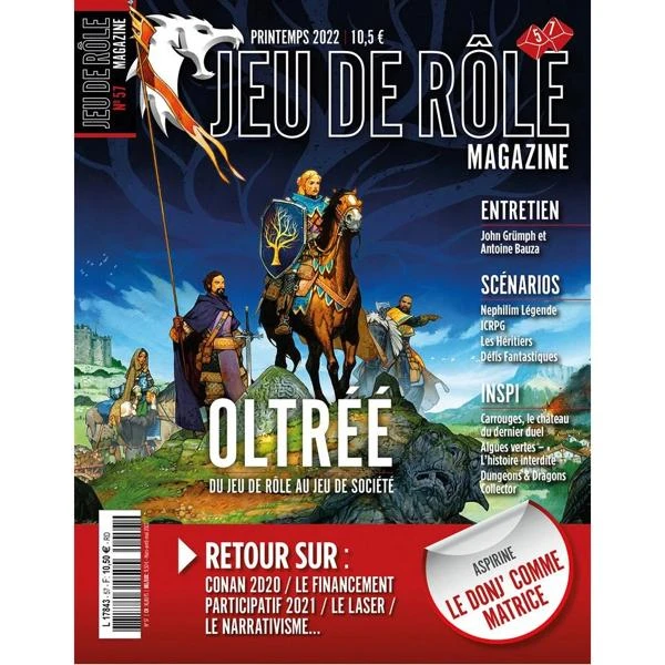 JEU DE RÔLE MAGAZINE - #57 - PRINTEMPS 2022 3 JEU DE RÔLE MAGAZINE - #57 - PRINTEMPS 2022