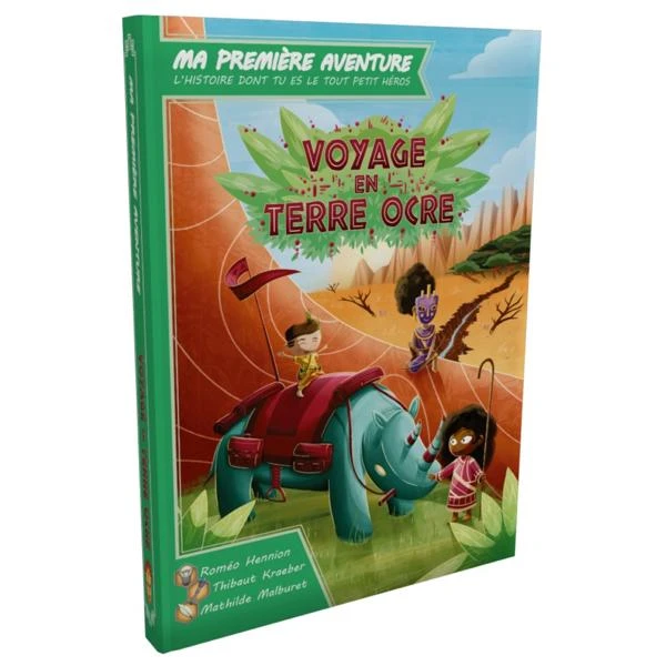 MA 1ERE AVENTURE - VOYAGE EN TERRE OCRE - VERSION LONGUE 3 MA 1ERE AVENTURE - VOYAGE EN TERRE OCRE - VERSION LONGUE